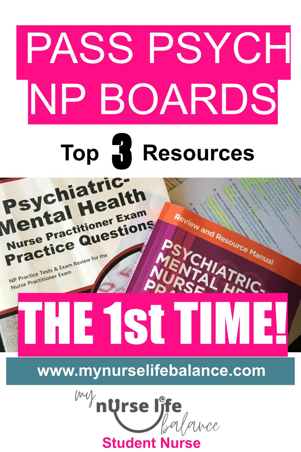 Pass Psych NP Boards the 1st Time! My Nurse Life Balance